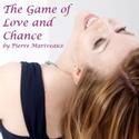 MBS Productions Presents The Game of Love and Chance 2/2-18