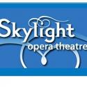 Skylight Opera to Change Their Name