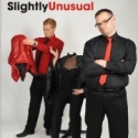 Slightly Unusual to Perform at Brighton Fringe, May 10- 19