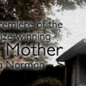 Old Red Lion Theatre to Present UK Premiere of 'NIGHT MOTHER; Pat Starr, Sadie…