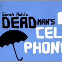 Surfside Players Announce Auditions for DEAD MAN'S CELL PHONE, 8/28-29 Video