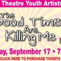 THE GOOD TIMES ARE KILLING ME Showcases Young Talent at Maltz Jupiter Theatre, 9/17 Video