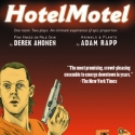 The Amoralists Extend HotelMotel Through 9/19 Video