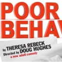 World Premiere of POOR BEHAVIOR at the Mark Taper Forum Video