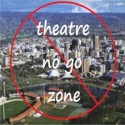 Adelaide: A Theatre No- Go zone?