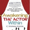 BWW Book Reviews: Wallace's 'Bright Light' & Foster's 'Awakening the Actor Within' &  Video