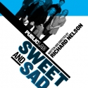 Public Theatre to Hold Post-Show Discussions for SWEET AND SAD, 9/15 & 22 Video
