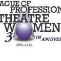 League of Professional Theatre Women Celebrates TURNING 30 at Duffy Square, 9/28 Video