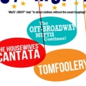 York Theatre Company Announces THE HOUSEWIVES’ CANTATA, TOMFOOLERY Video