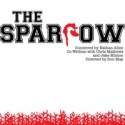 Stray Cat Theatre Presents THE SPARROW, 9/23 - 10/8