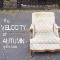 THE VELOCITY OF AUTUMN Opens Friday At Beck Center