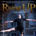 Boston College Theatre Department Presents Rising UP: A Dance Showcase, 3/30 & 31 Video