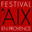 The 64th Annual Festival d’Aix-en-Provence Begins Today, July 5 Video