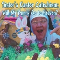 WICA Presents SISTER’S EASTER CATECHISM: WILL MY BUNNY GO TO HEAVEN, 4/17-19 Video