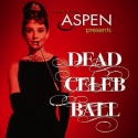 Theatre Aspen's 'Dead Celeb Ball' Set for 3/10 Video