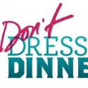 Tickets Available for HARVEY and DON'T DRESS FOR DINNER on 12/27 Video