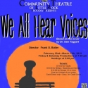 Community Theatre of Little Rock Presents WE ALL HEAR VOICES, 2/24-3/11 Video