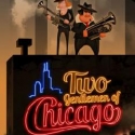 Falcon Theatre Presents Troubadour Theater Company's TWO GENTLEMEN OF CHICAGO