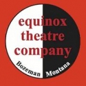 Equinox Theatre Presents Original Comedy Revue, 1/13-28