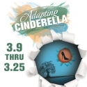 Glass Mind Announces ADAPTING CINDERELLA for 3/9-25