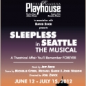 SLEEPLESS IN SEATTLE : THE MUSICAL Rescheduled for 2012-2013 Season at Pasadena Playh Video