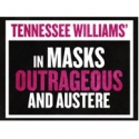 Tennessee Williams' IN MASKS OUTRAGEOUS AND AUSTERE Premieres at Culture Project, 4/5 Video