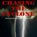 Peter Thomas Senese' CHASING THE CYCLONE Now Available on E-book Video