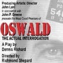 Cast Announced for West Coast Premiere of OSWALD Video