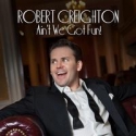 Robert Creighton to Perform at Metropolitan Room, 2/12 Video