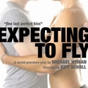 EXPECTING TO FLY Begins Performances 1/21 Video