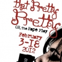 The Strand Theater Company Presents THAT PRETTY PRETTY, 2/2-18 Video