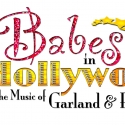 BWW Reviews: BABES IN HOLLYWOOD Takes Audiences On a Nostalgia-Fueled Sentimental Journey