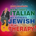 MY MOTHER'S ITALIAN, MY FATHER'S JEWISH... Starts Performances 10/12 Video