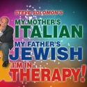 MY MOTHER'S ITALIAN... I'M IN THERAPY! Closes In Toronto 2/5 Video