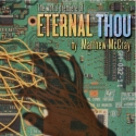 Atwater Village Theatre Presents ETERNAL THOU, 4/6-29