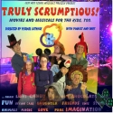 JEST & Israel Musicals Present TRULY SCRUMPTIOUS!, 12/8-22