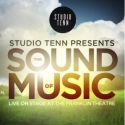Tickets On Sale Now for Studio Tenn's Summer Production of THE SOUND OF MUSIC at The Franklin Theatre