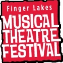 Tickets Now on Sale for FINGER LAKES MUSICAL THEATRE FESTIVAL