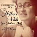 Christiane Noll Featured in Scott Alan's 'A Mother's Wish' Video
