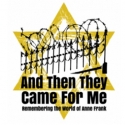 The Un-Common Theatre Announces AND THEN THEY CAME FOR ME, 4/13-15