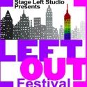 The Left Out Festival Celebrates Fifth Year of LGBT Theatre at Stage Left Studio Video