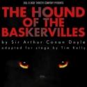 Sell a Door Theatre Company Presents THE HOUND OF BASKERVILLES, July 3-8 Video