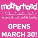 MOTHERHOOD THE MUSICAL Offers Free Tickets to New & Expectant Mothers Video