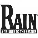 RAIN: A Tribute to The Beatles Returns to TPAC, 5/1-6 Video