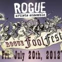 Celebrate April Fools’ Day in July with Rogue Artists Ensemble ROGUE FOOL FEST 2 @  Video
