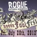 Celebrate April Fools’ Day in July with Rogue Artists Ensemble ROGUE FOOL FEST 2 @ Depict Inc Warehouse, 7/20