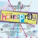Community Theatre of Little Rock Presents HAIRSPRAY, Now thru 7/29 Video