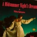 Payomet to Present A MIDSUMMER NIGHT'S DREAM, Beg. 6/30 Video
