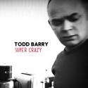 Comedy Central Releases TODD BARRY: SUPER CRAZY Today, 7/24 Video