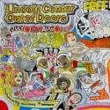 LINCOLN CENTER OUT OF DOORS Season Begins 7/25